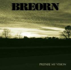 Breorn : Prepare My Vision
